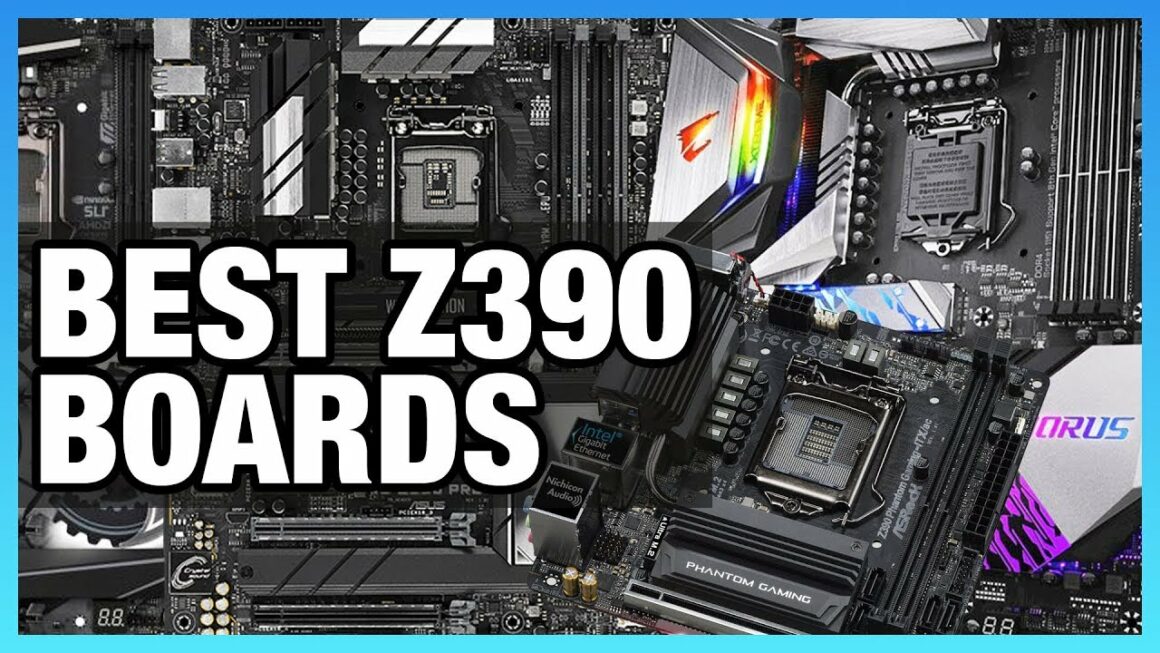 5 best motherboards z390